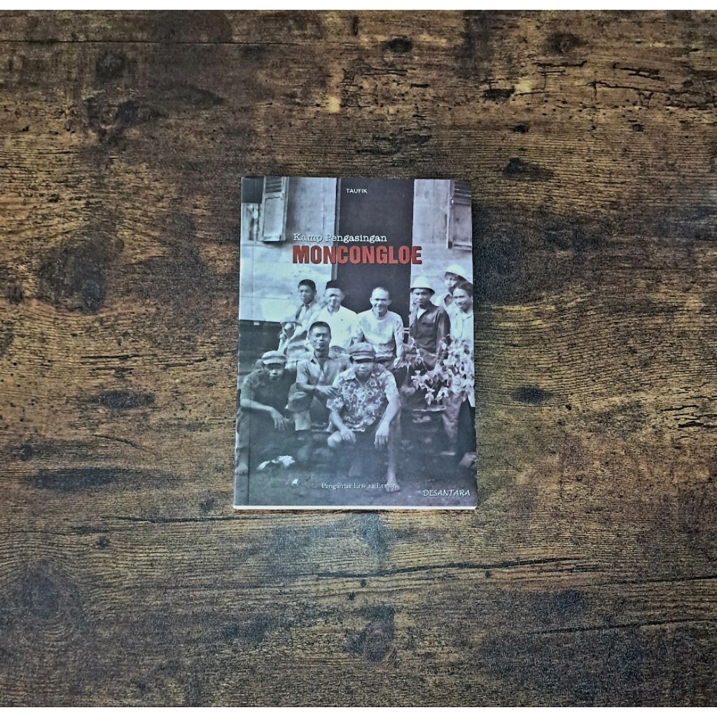 KAMP PENGASINGAN MONCONGLOE - TAUFIK