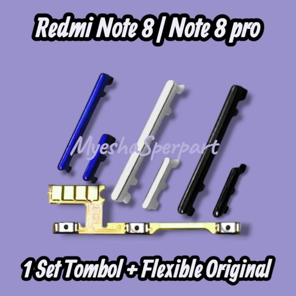 Redmi Note 8 |Redmi Note 8 Pro |Tombol +Flexible On Off Volume Fullset Ori
