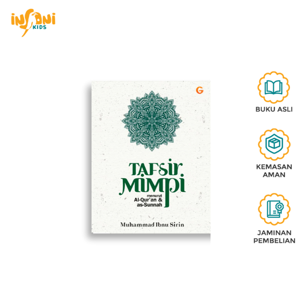 Kitab Islami Populer Penjelasan Arti Lengkap – Tafsir Mimpi: Menurut Al-quran Dan Sunnah New Edition