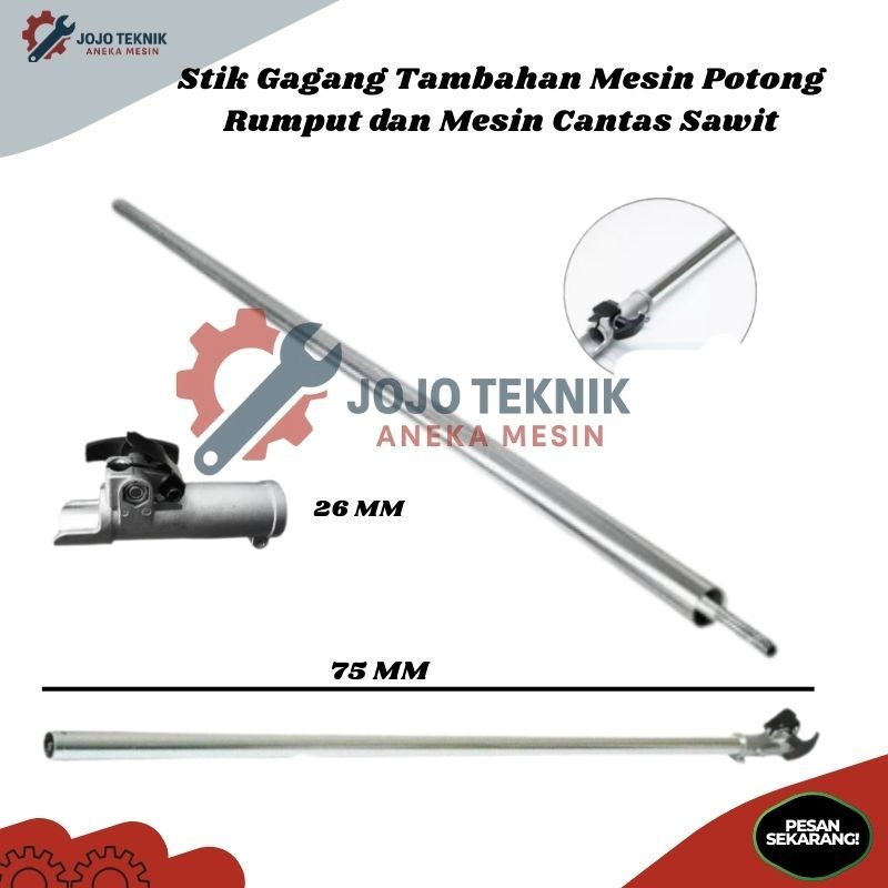 Stik Gagang Tambahan Mesin Potong Rumput dan Mesin Cantas Sawit