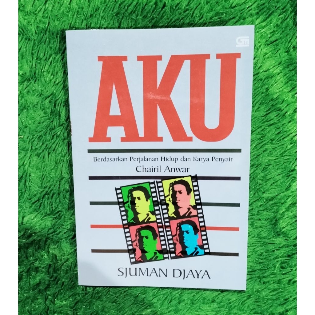 BUKU PUISI AKU CHAIRIL ANWAR SJUMAN DJAYA