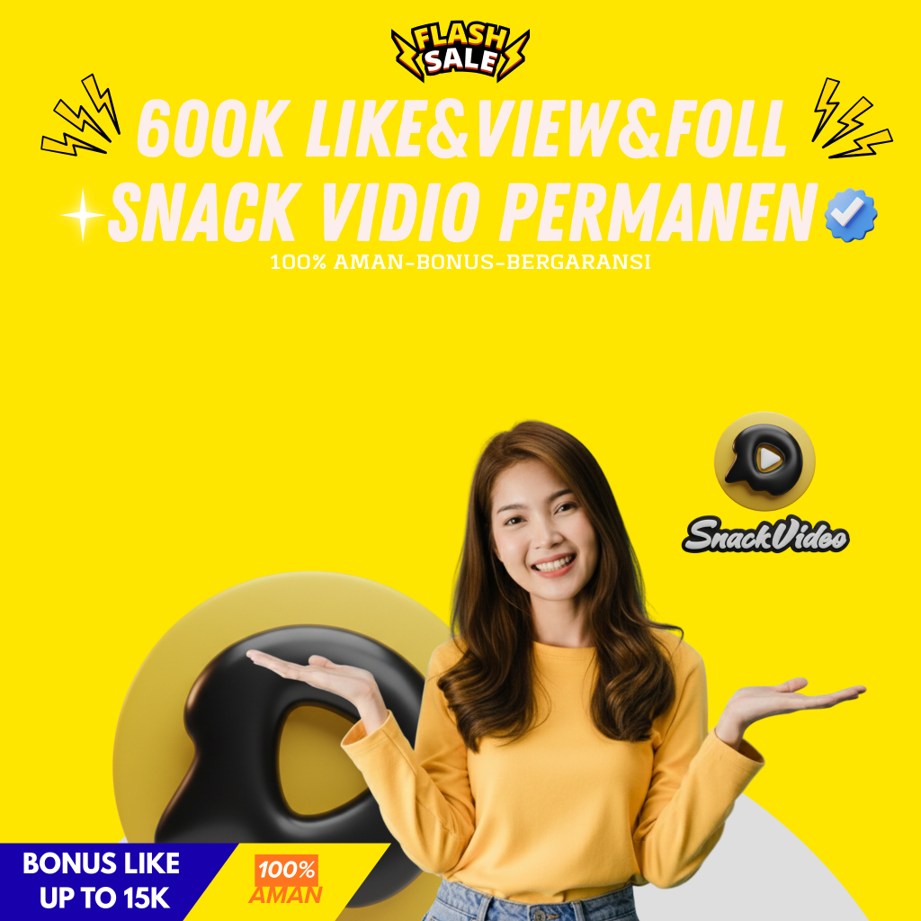 [PROMO] Follower Snack Video | Pengikut Snack Video Bergaransi