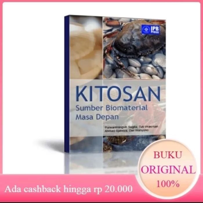 Original Buku Kitosan Sumber Biomaterial Masa IPB