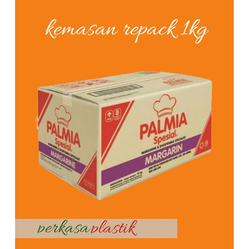 PALMIA SPECIAL MARGARIN REPACK 1KG/500GR- MENTEGA PALMIA SPECIAL- PALMIA MENTEGA