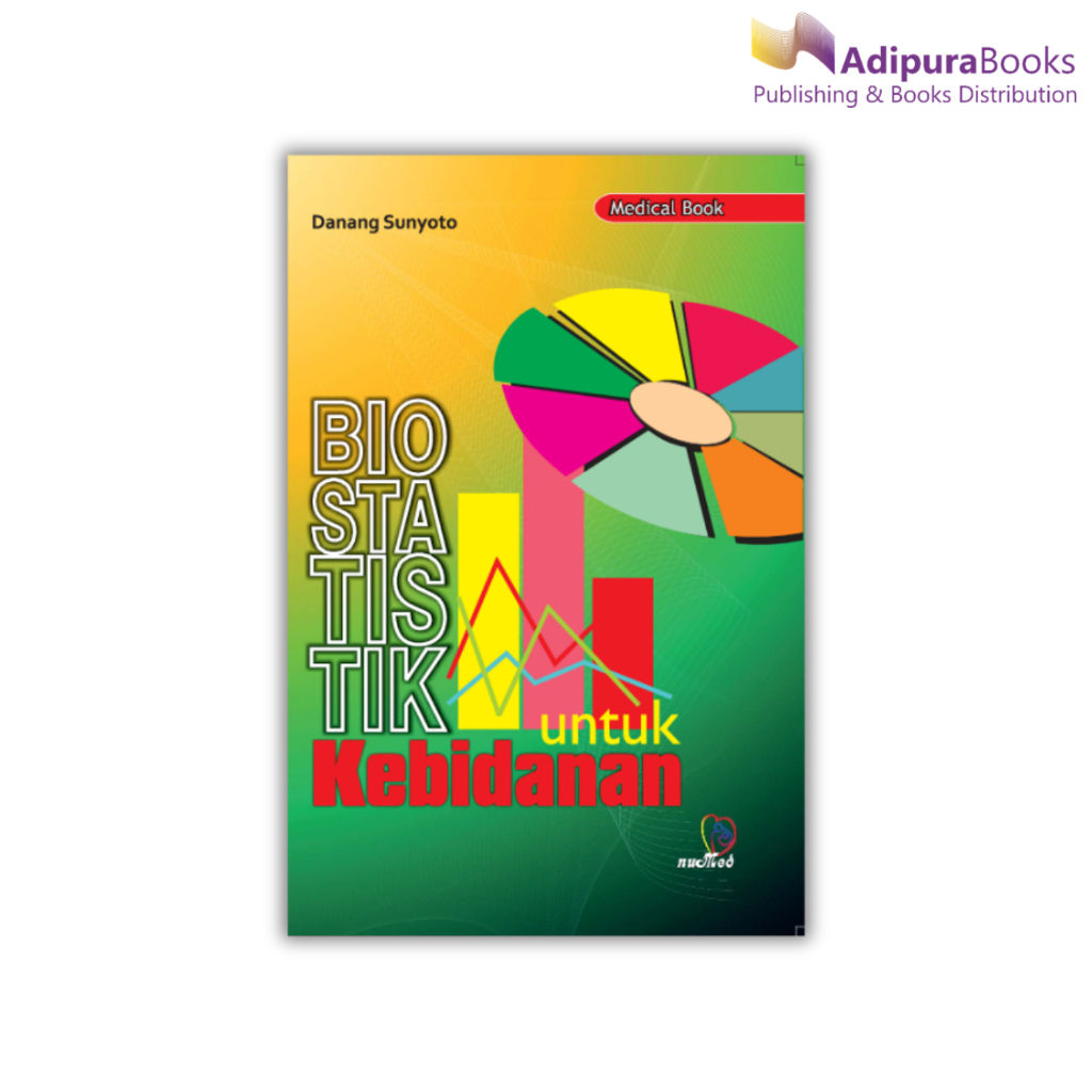Buku Kebidanan Biostatistik untuk Kebidanan Buku Kebidanan