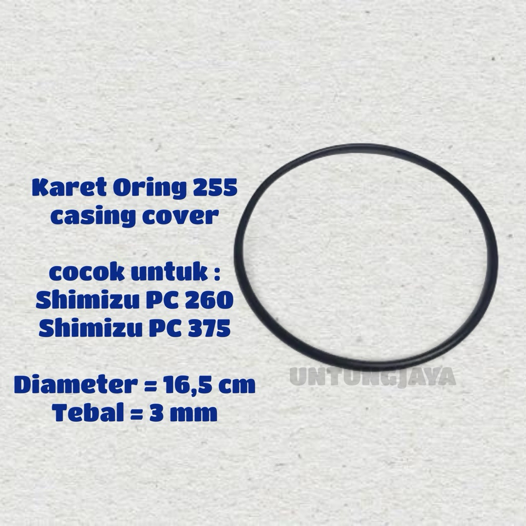 KARET O RING 255 SHIMIZU PC 260 PC 375 // KARET ORING SHIMIZU PC260 PC375// KARET ORING untuk CASING