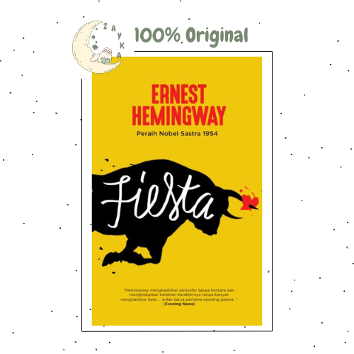 [SEGEL ORIGINAL] Fiesta by Ernest Hemingway