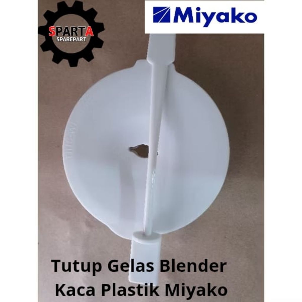 Tutup Gelas Blender Miyako Kaca Plastik