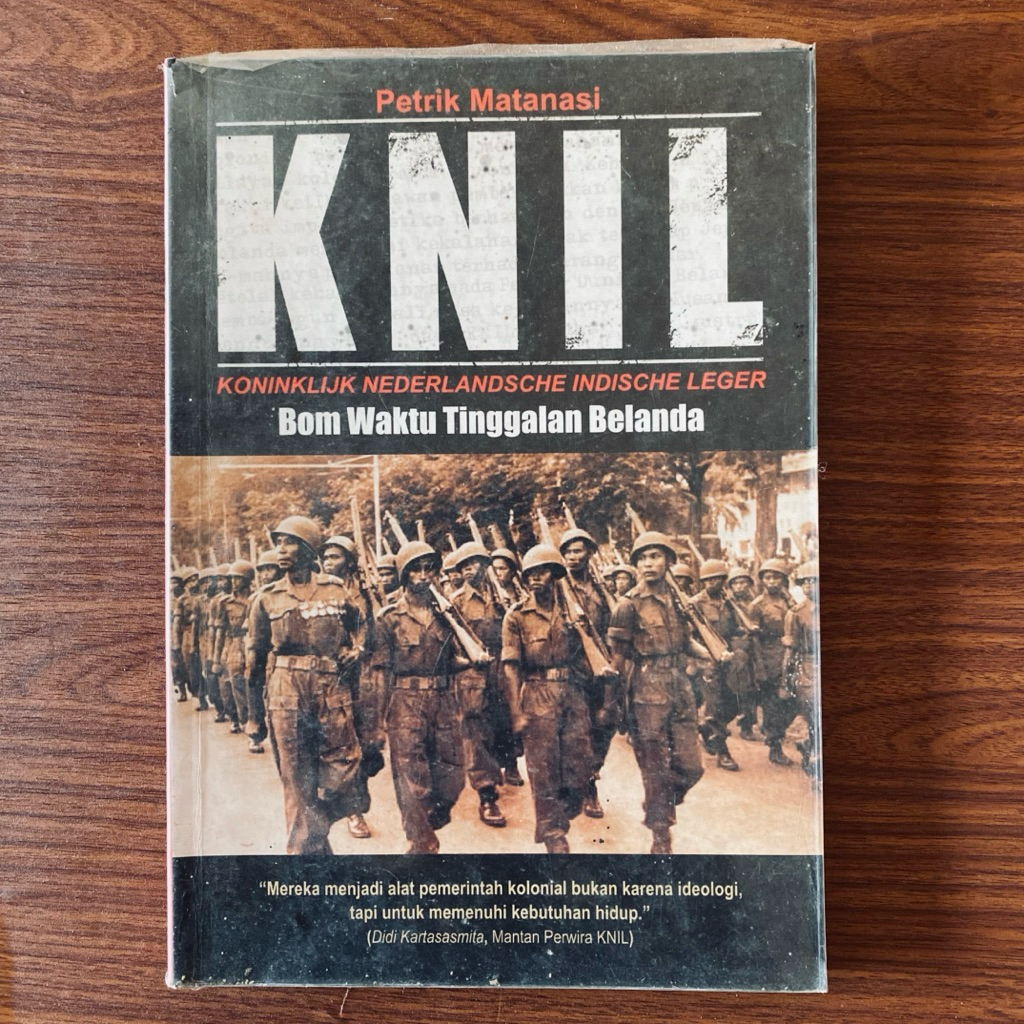 BUKU KNIL: BOM WAKTU TINGGALAN BELANDA - PETRIK MATANASI