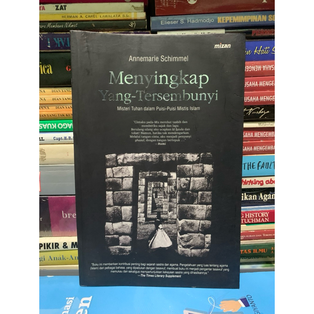 Menyingkap yang tersembunyi misteri tuhan dan puisi puisi mistis islam by Annemarie schimmel ORIGINA