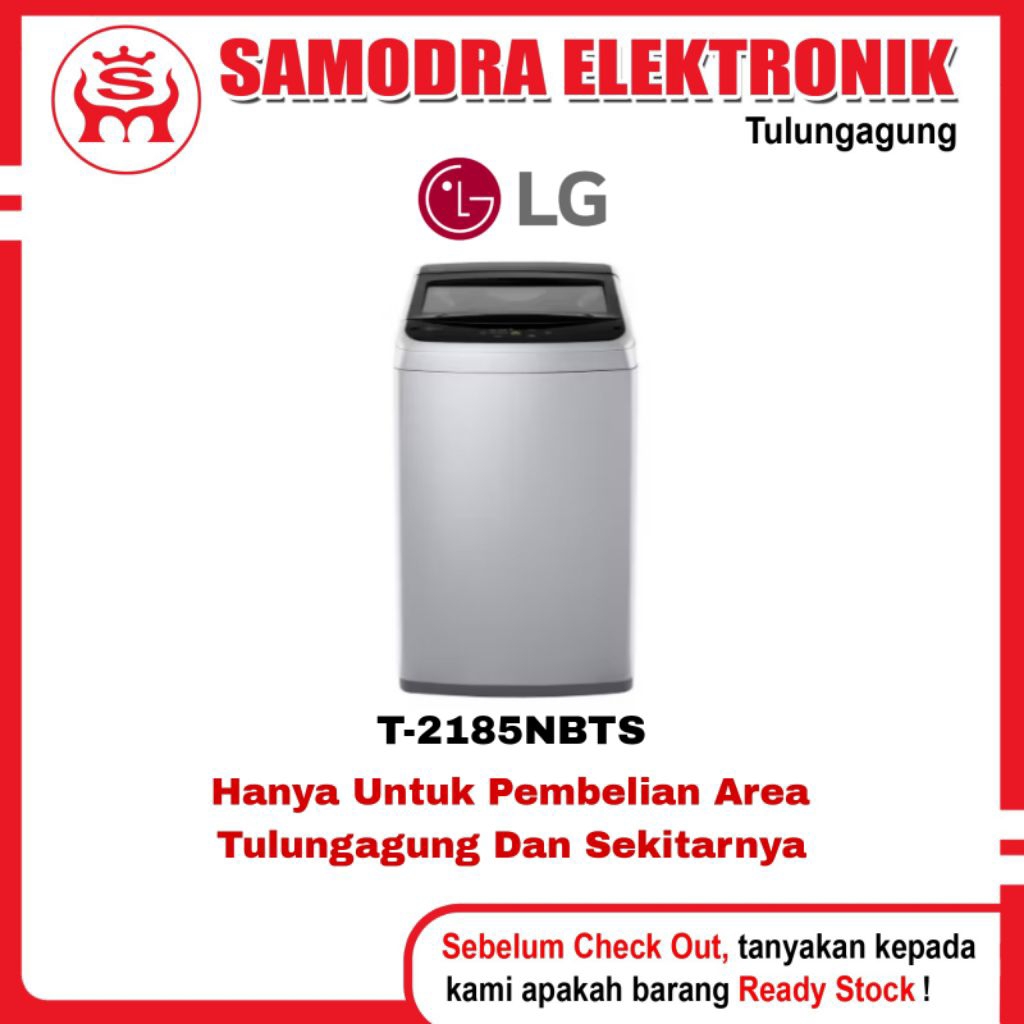 Mesin Cuci LG T-2185NBTS 8.5 Kg | Mesin Cuci Top Loading 8.5 Kg Bukaan Atas Lg