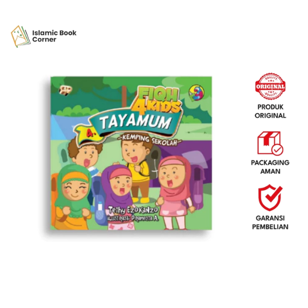 Islamic Book Corner - Buku Anak - Fiqh For Kids 4 : Tayamum - Kemping Sekolah