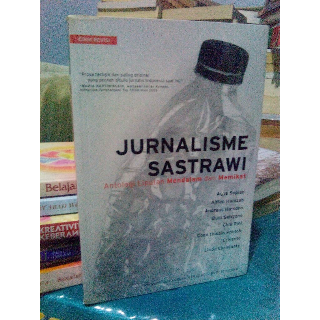 Jurnalisme Sastrawi Antologi Liputan Mendalam