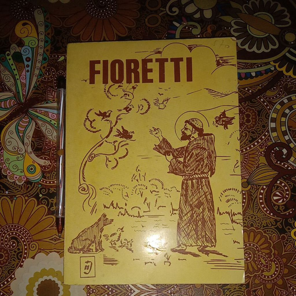 BUKU FIORETTI DAN 5 RENUNGAN TENTANG STIGMATA SUCI