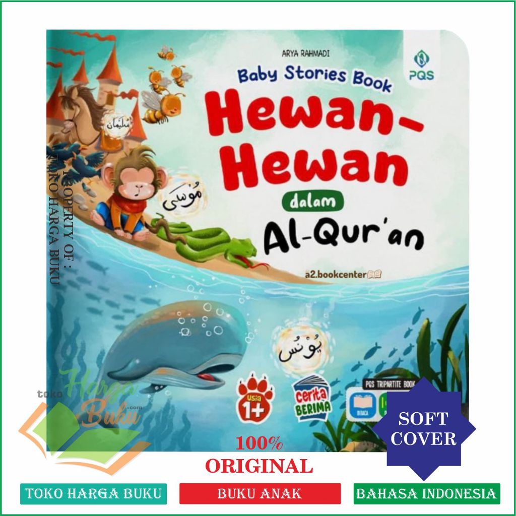Foto Hewan-Hewan dalam Al-Quran Baby Stories Book FULL COLOR Usia 1+ Buku Cerita Kisah Islami Anak - PQS