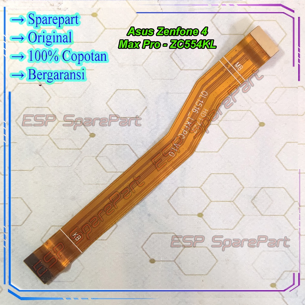 Flexible Board Asus Zenfone 4 Max Pro - ZC554KL Fleksibel Penghubung Mesin Copotan