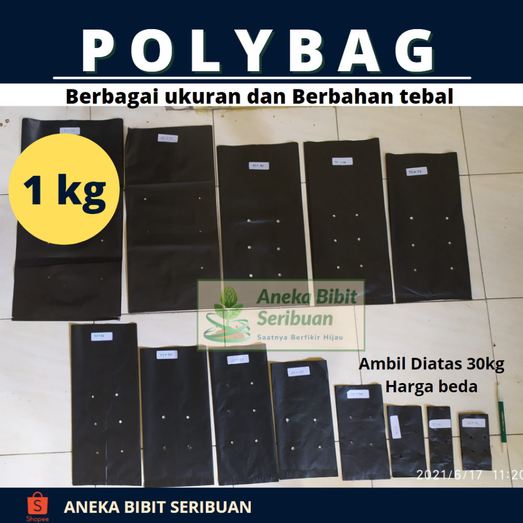 1Kg - Polybag Tanaman Lengkap Plastik Polybag / Polybag Tanaman