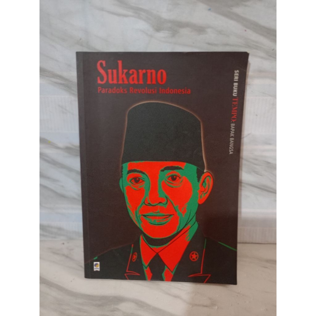 SUKARNO PARADOKS REVOLUSI INDONESIA