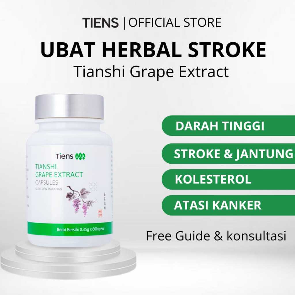 OBAT HERBAL CHINA STROKE SUPLEMENT GRAPE EXTRACT SUPLEMENT TIENS STROKE SUPLEMEN