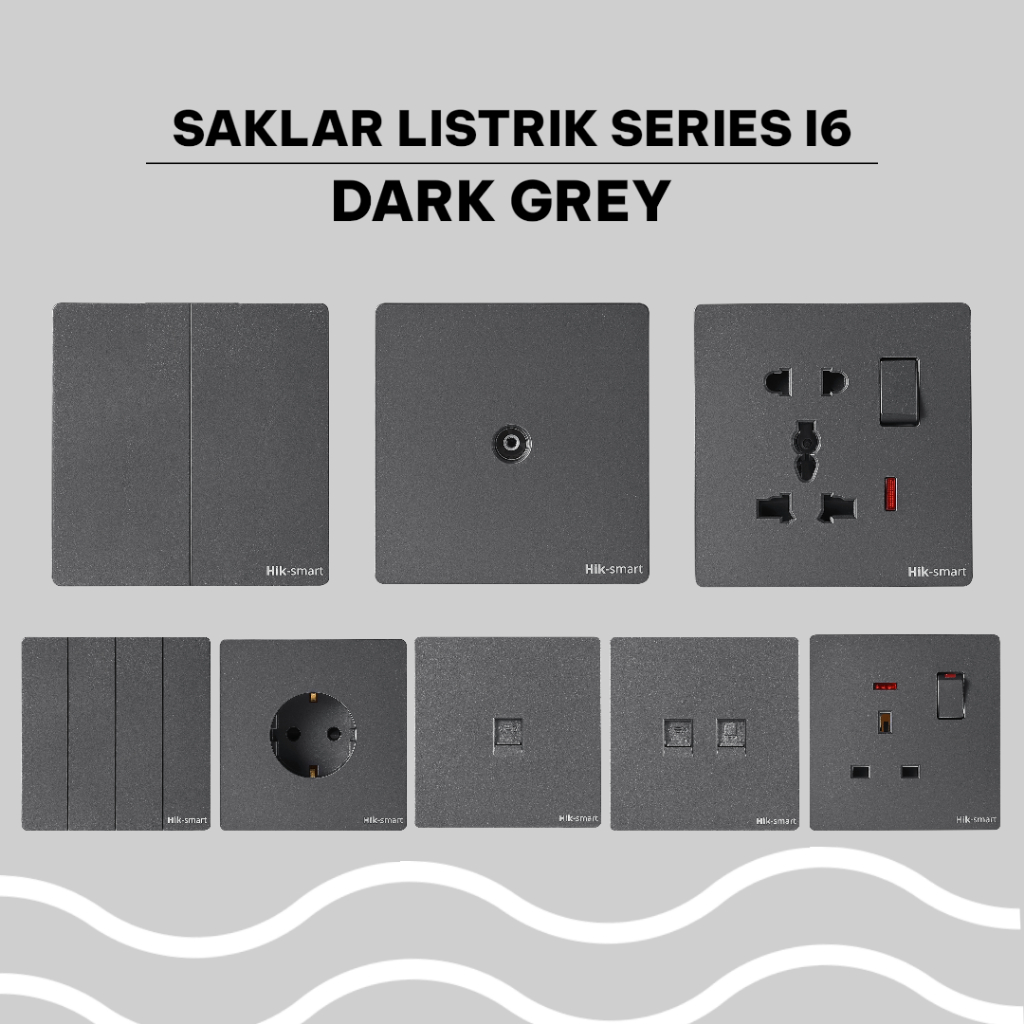 HIKSMART Saklar Lampu DARK GREY /Saklar Listrik/Saklar Lampu Rumah Hotel apartemen/Saklar Perlengkap