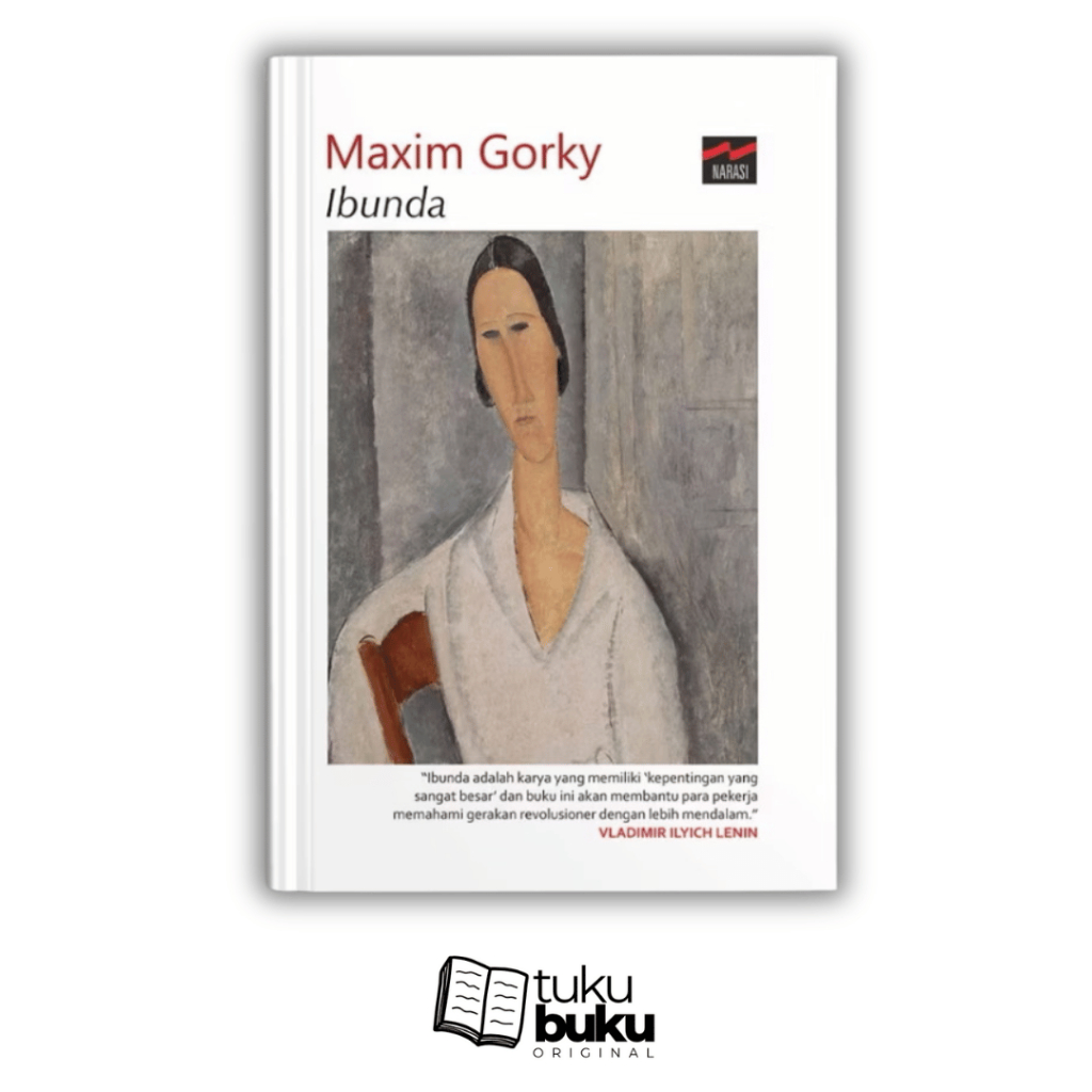 (Original) - Ibunda - Maxim Gorxy - Narasi