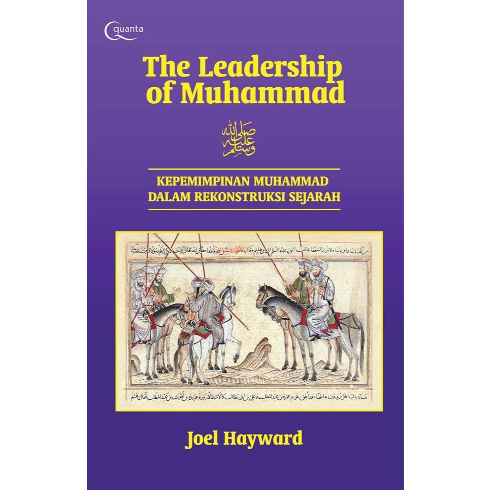 BUKU THE LEADERSHIP OF MUHAMMAD KEPEMIMPINAN MUHAMMAD DALAM REKONSTRUKSI SEJARAH