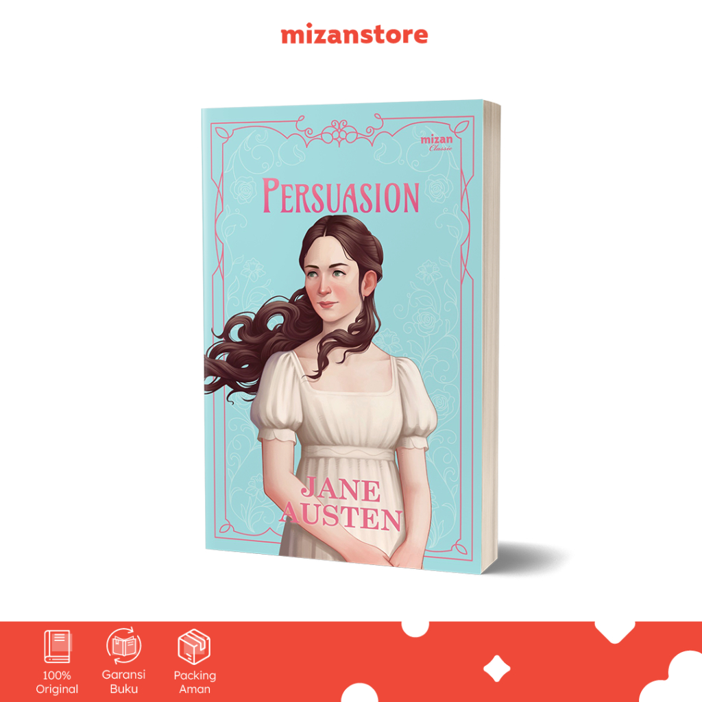 Novel Persuasion - Jane Austen - Terjemahan Bahasa Indonesia - Mizan Surabaya