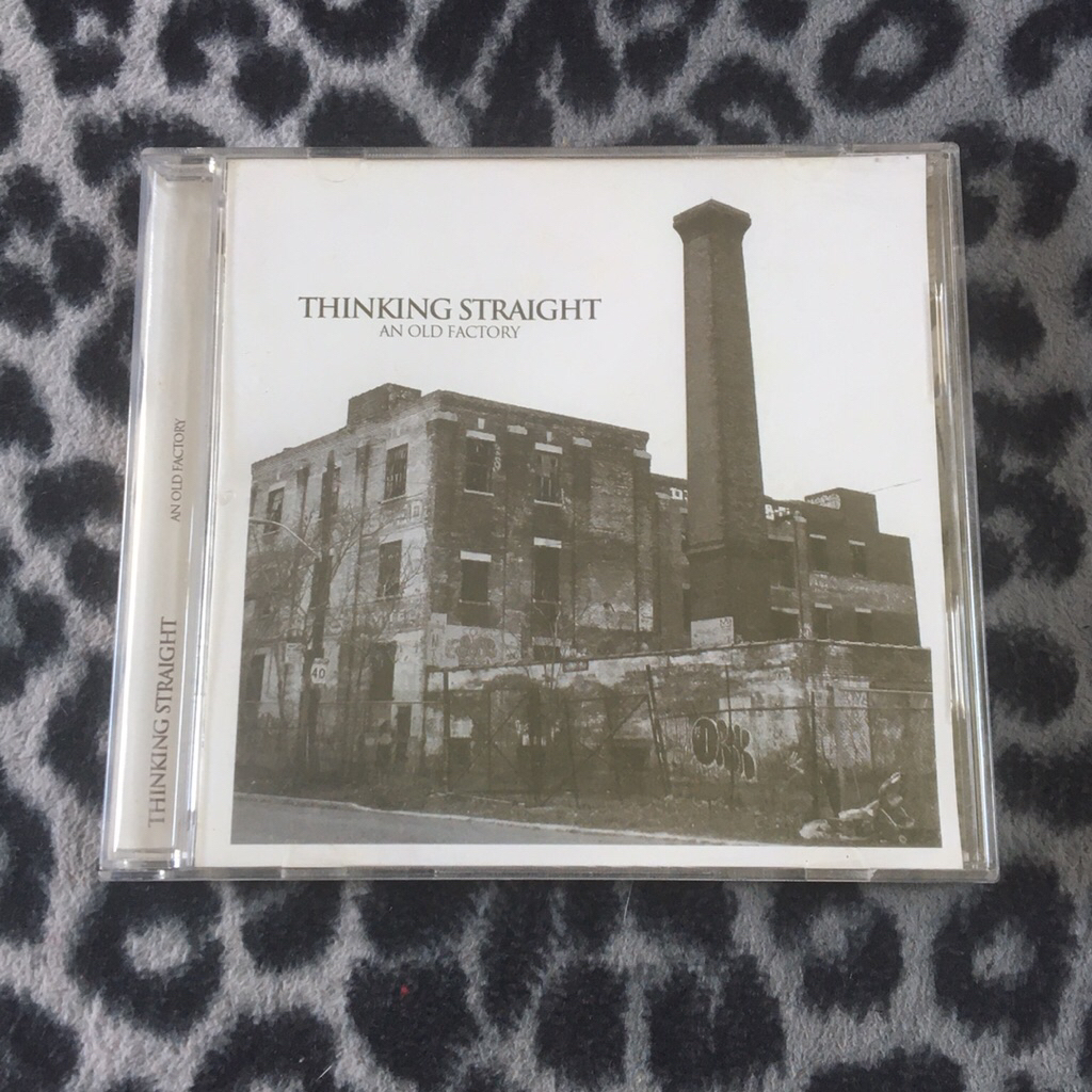 CD Thinking Straight - An Old Factory