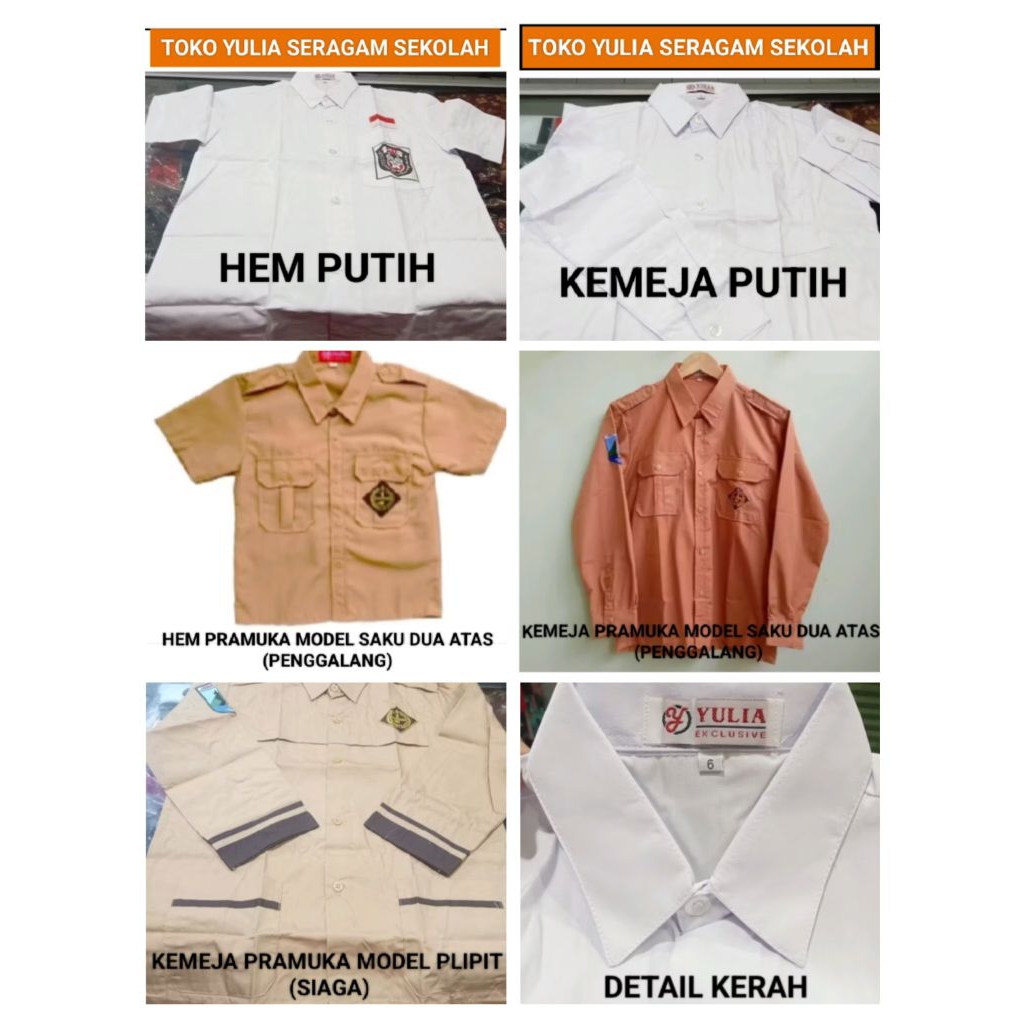SERAGAM SEKOLAH - MERK YULIA - HEM & KEMEJA PUTIH, HEM & KEMEJA PRAMUKA PENGGALANG, HEM & KEMEJA PRA