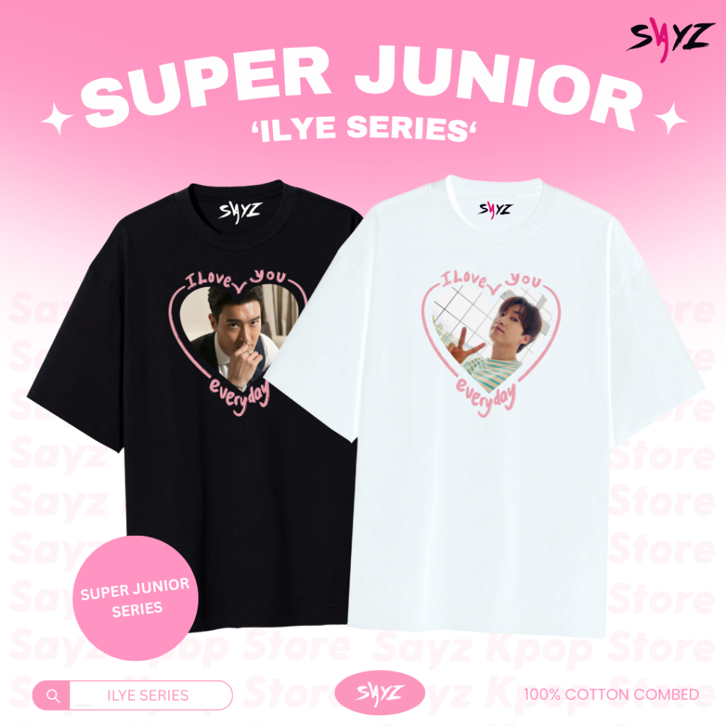 Kaos SUPER JUNIOR  "I Love you everyday" series  - Heechul Siwon Kyuhyun Donghae Eunhyuk Ryeowook Ye
