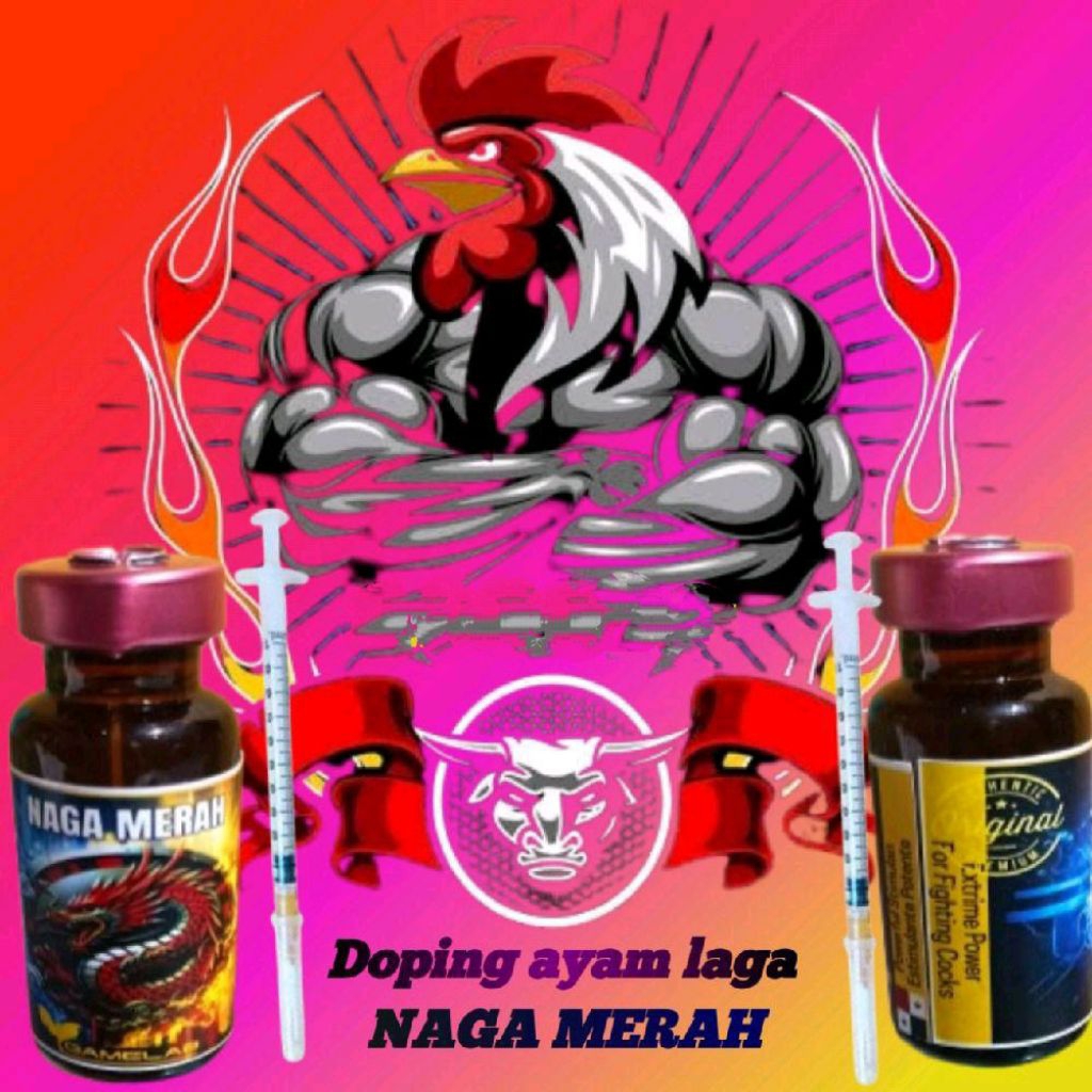 Doping Red Naga Merah Untuk Aduan Ayam Tajiku