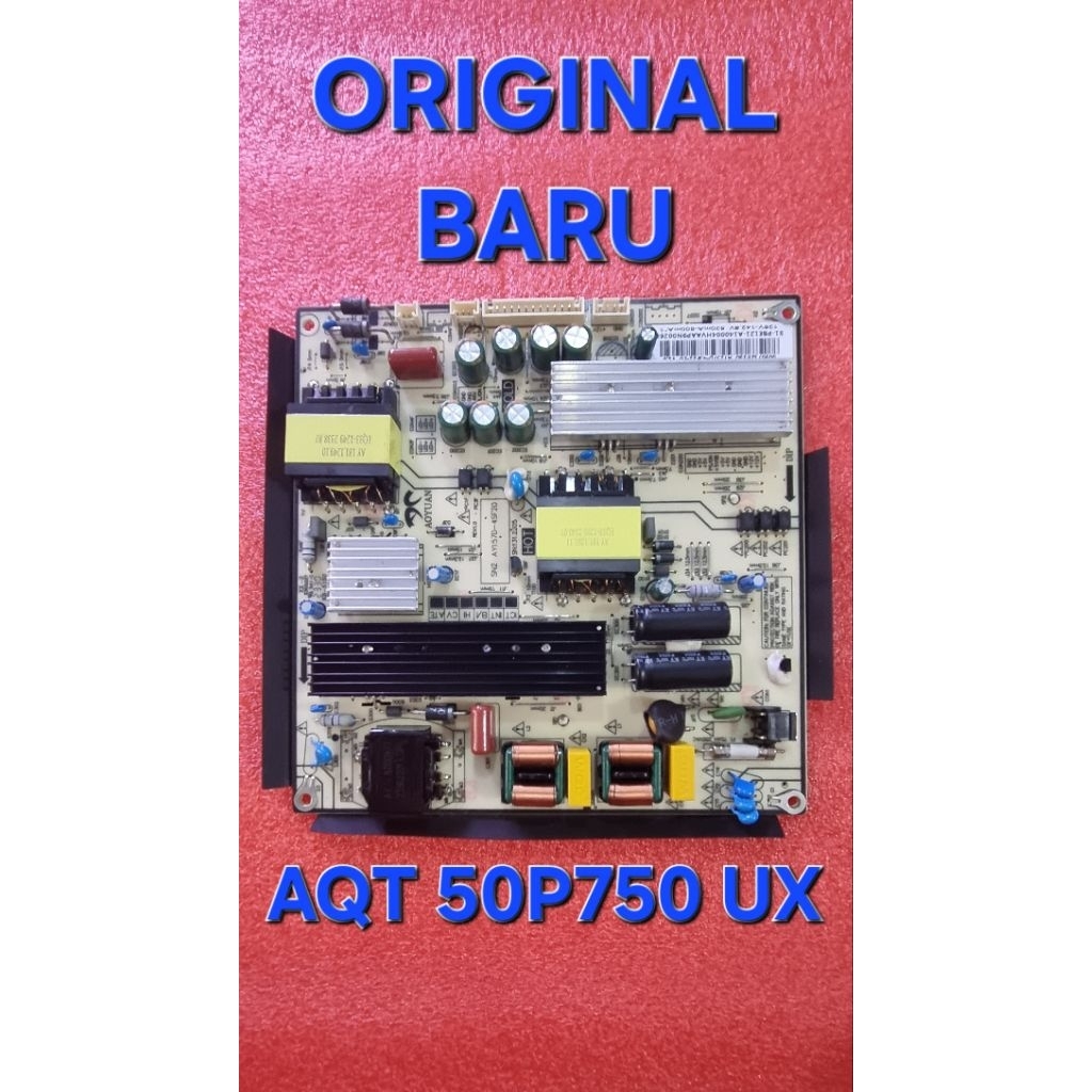 PSU / POWER SUPLAI / POWER SUPPLAY / SMPS / TVBLED AQUA / AQT50P750UX / AQT 50P750 UX