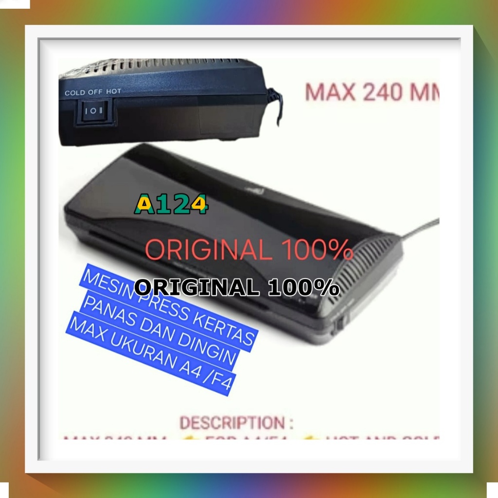 A124 MESIN LAMINATOR LAMINATING PRESS KERTAS PLASTIK PRES DOKUMEN ORI 100% PANAS DINGIN MAX UKURAN A
