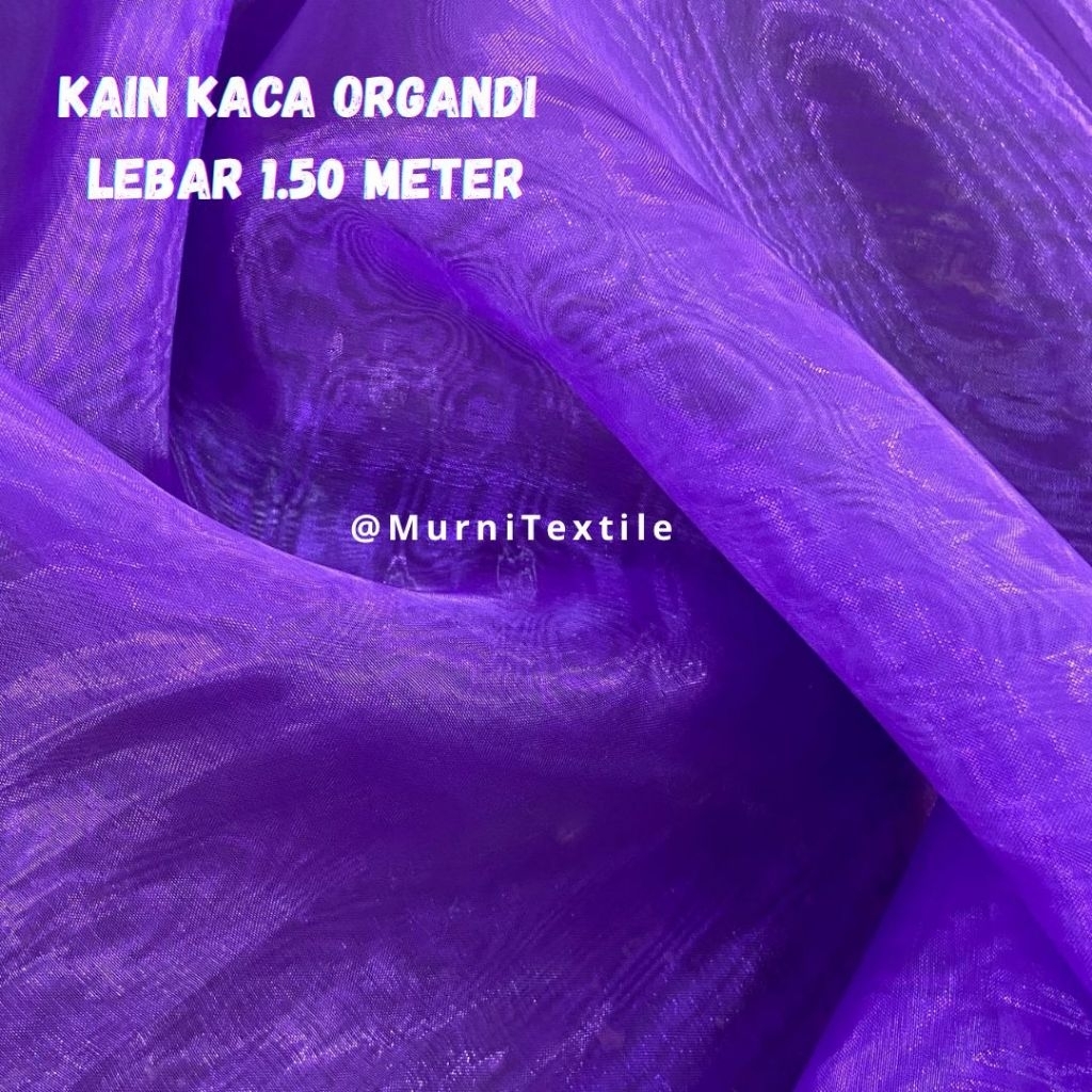 KAIN ORGANDI / KAIN KACA