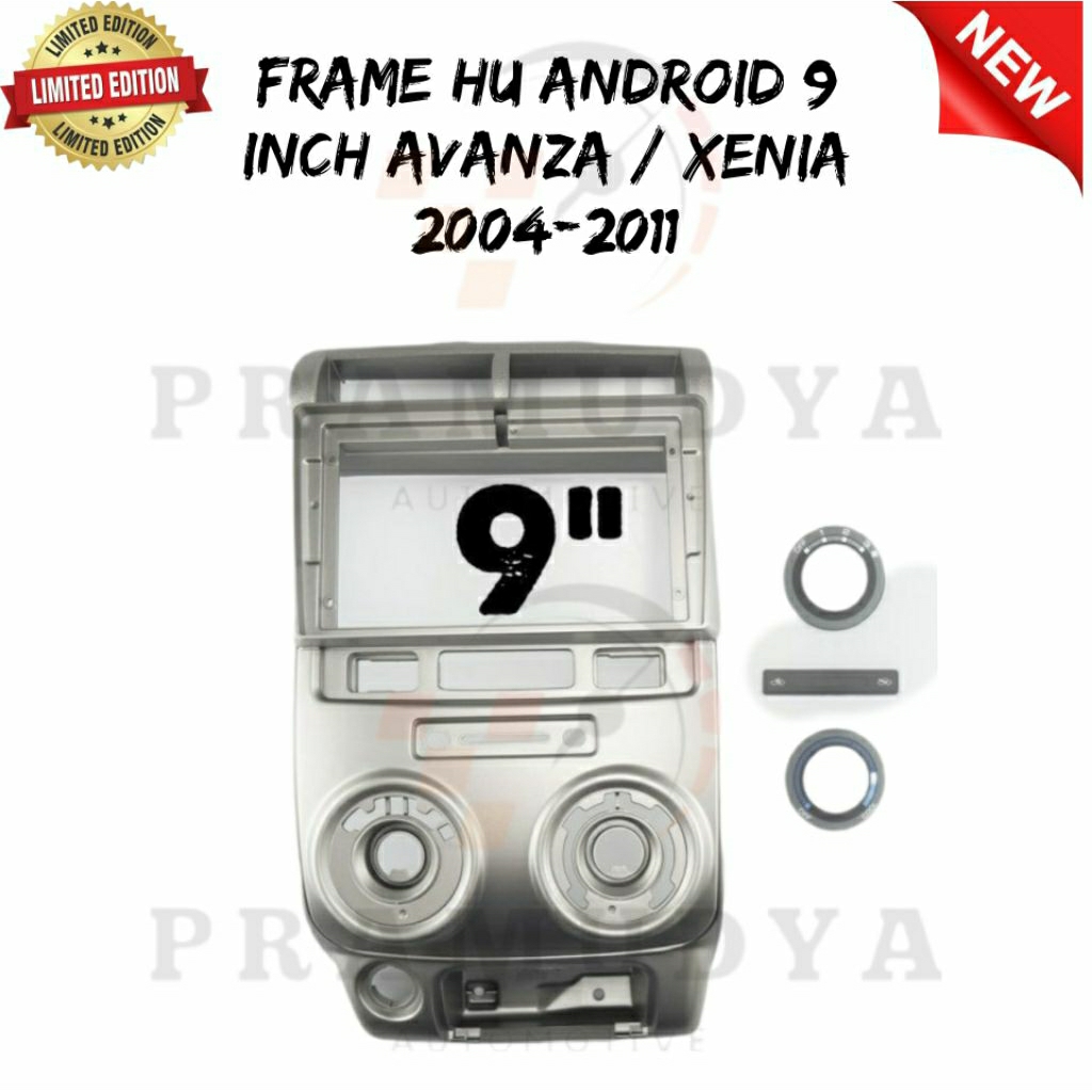 Frame Head Unit Android 9 Inch Toyota Avanza / Daihatsu Xenia