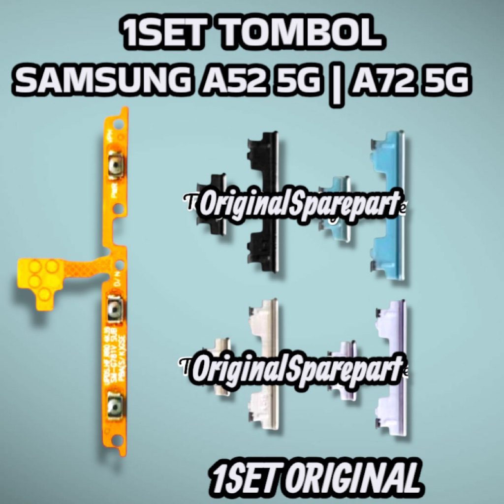 HP SAMSUNG A52 5G | A72 5G 1SET TOMBOL + FLEXIBLE ON OFF VOLUME ORIGINAL