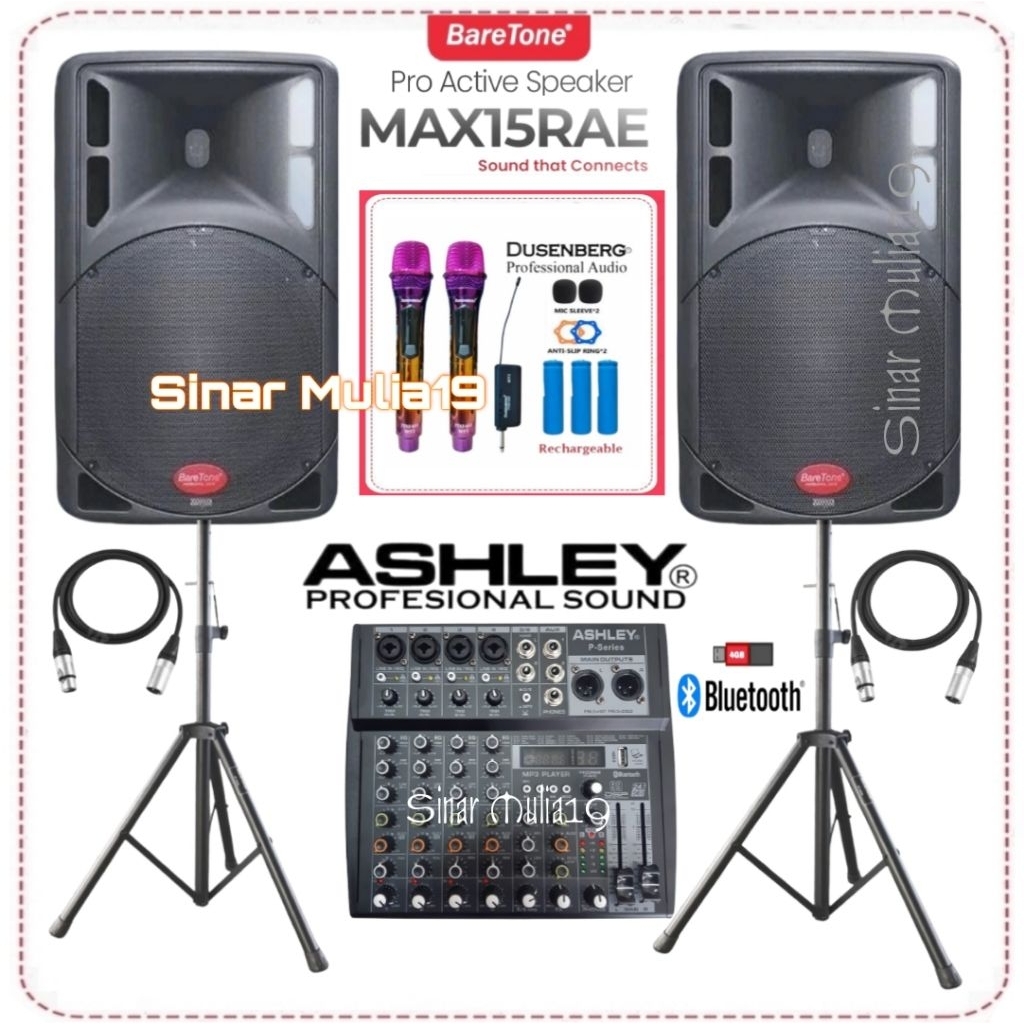 Paket Sound System Live Musik Karaoke Speaker 15 Inch BareTone MAX15RAE Mixer Ashley 6 Ch Mic Wirele