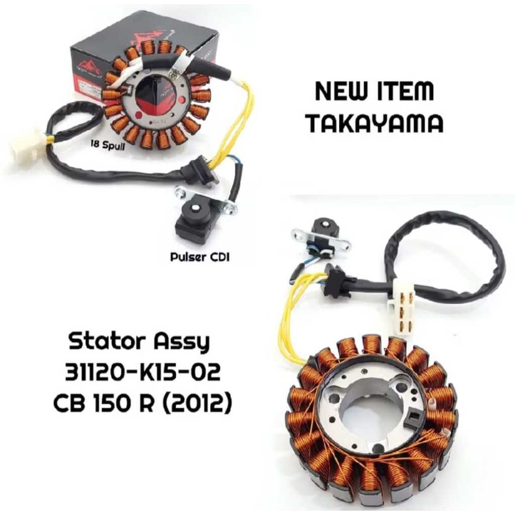 STATOR SPUL SPOL CB150R CB 150 R OLD 2012 TAKAYAMA