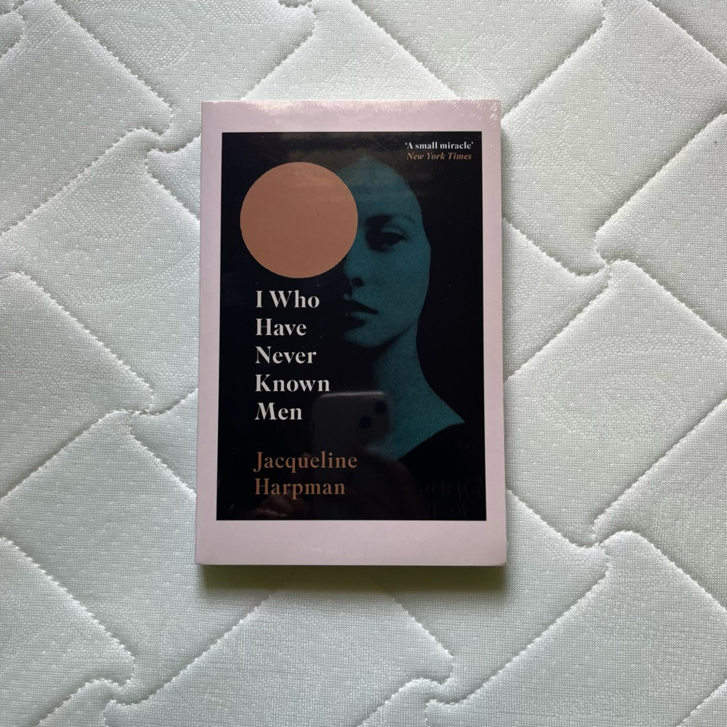 I Who Have Never Known Men Jacqueline Harpman