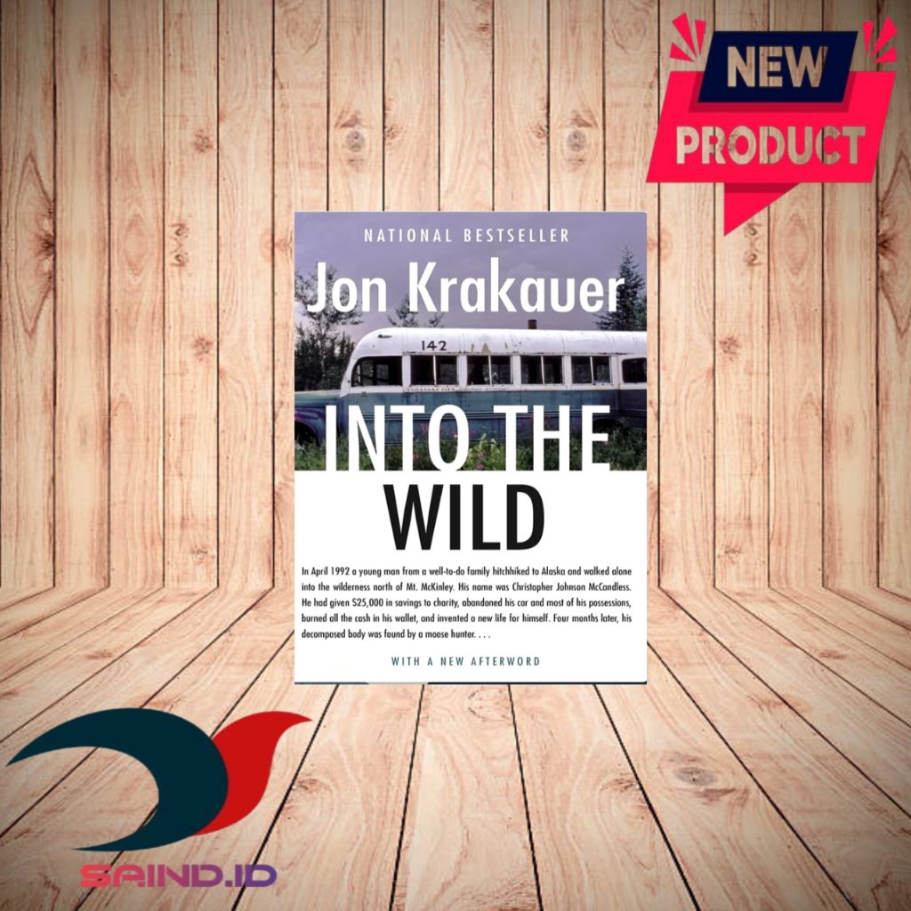 Into The Wild By Jhon Krakauer