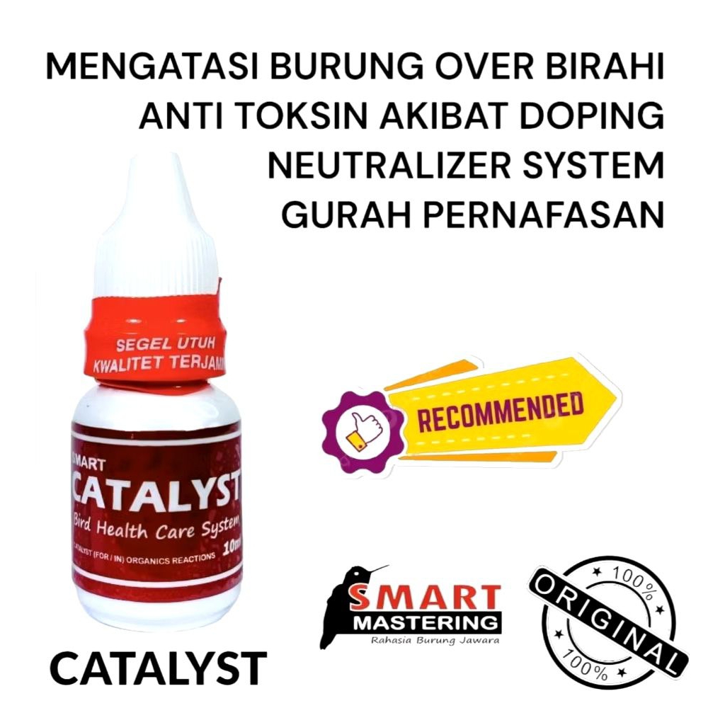 SMART CATALYST SMART MASTERING OBAT PENGHILANG RACUN DI TUBUH BURUNG