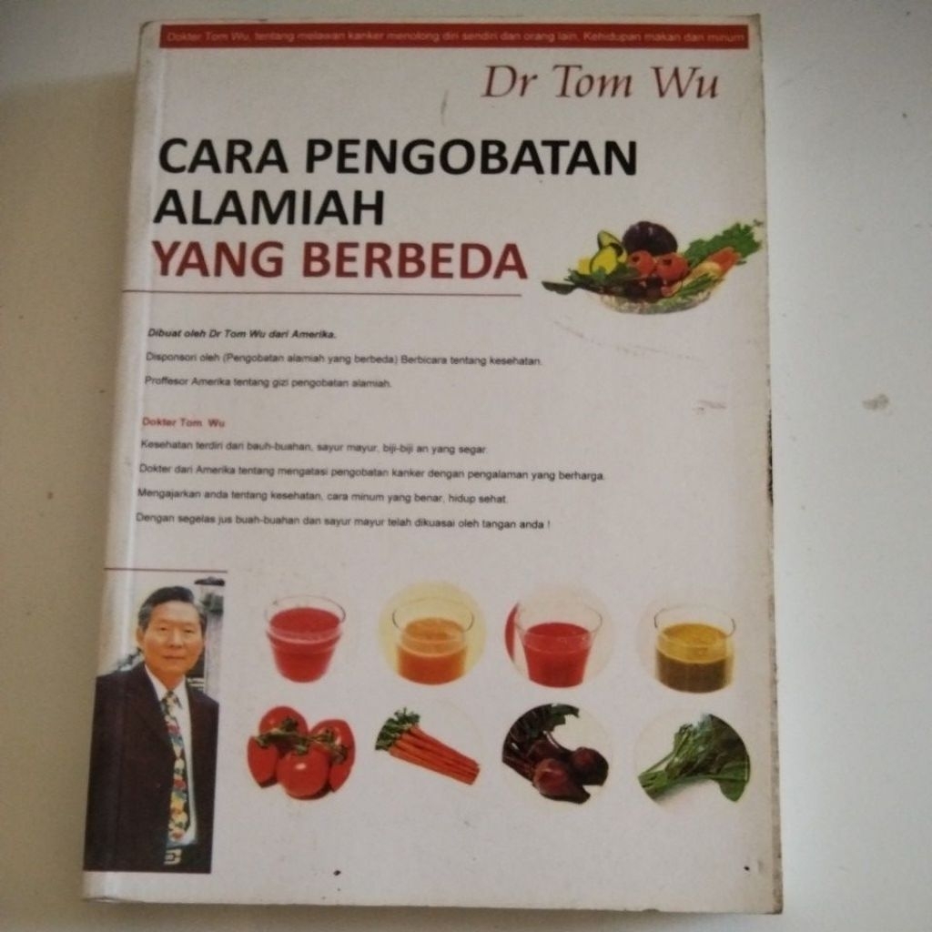 Cara Pengobatan Alamiah Yang Berbeda ( ORI ) #Dr.Tom Wu