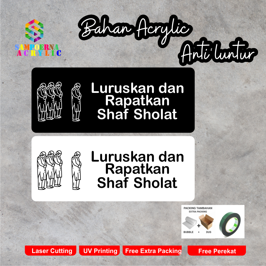 sign akrilik LURUSKAN DAN RAPATKAN SHAF SHOLAT minimalis aesthetic terbaru