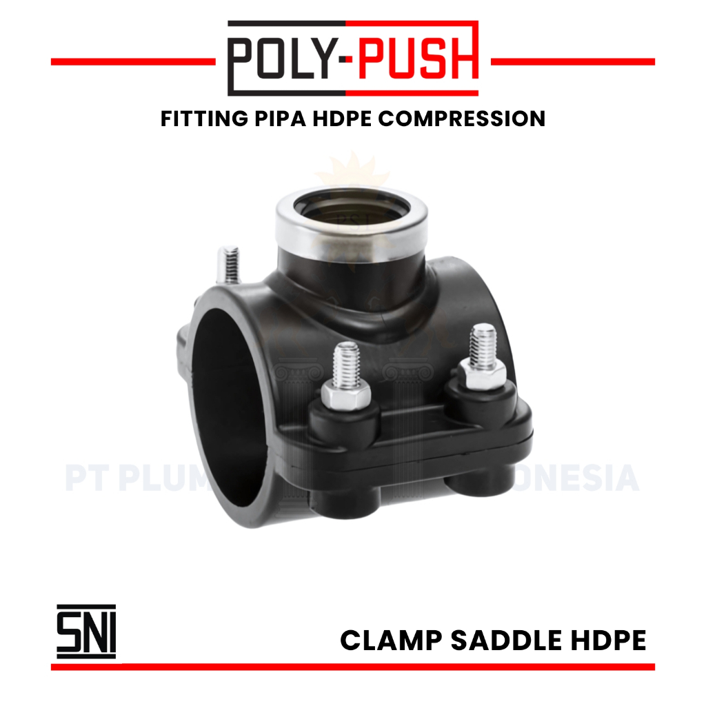 Poly Push Clamp Saddle HDPE 200 mm x 2 Inch Fitting HDPE Compression