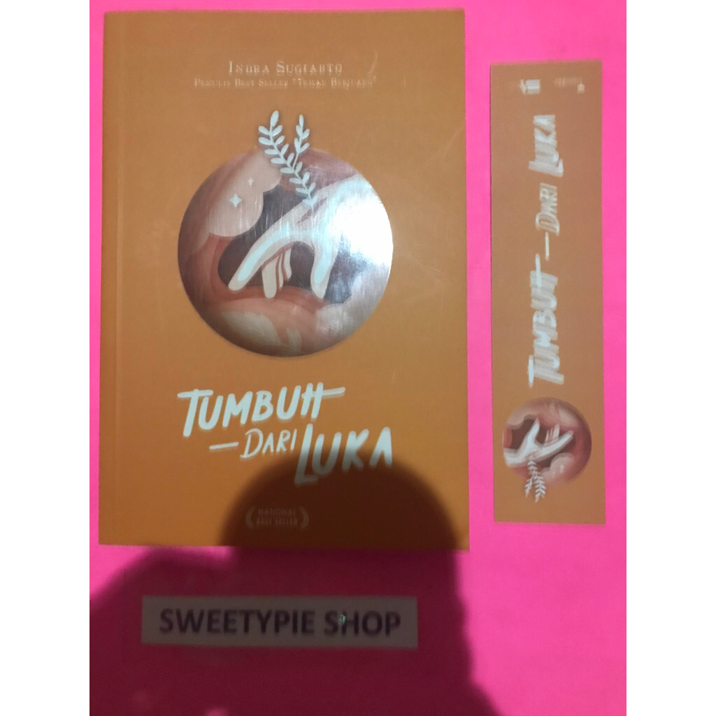 [Original] Buku Self Improvement : Tumbuh dari Luka - Indra Sugiarto (Preloved/Bekas)