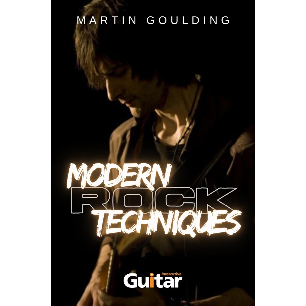 Modern Rock Techniques Martin Goulding Lick Library