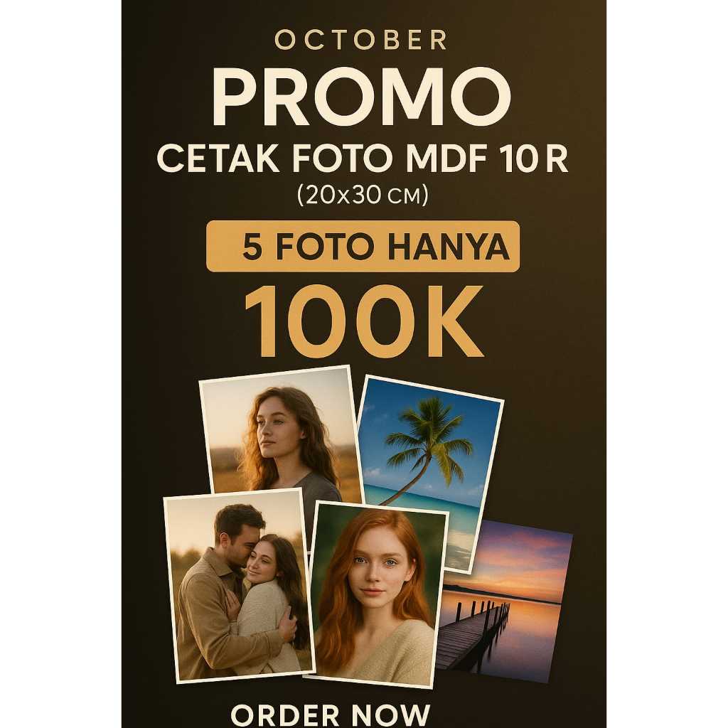 Cetak Foto MDF 10R (20x30 cm) – Paket 5 Foto Hanya 100 K
