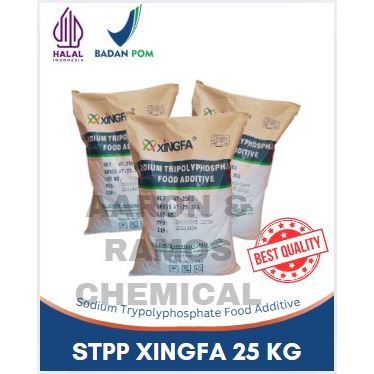 STPP Sodium Tripolyphosphate Ex - Xingfa Food Grade 25 Kg Pengenyal Bakso, sosis, nuget dan makanan 
