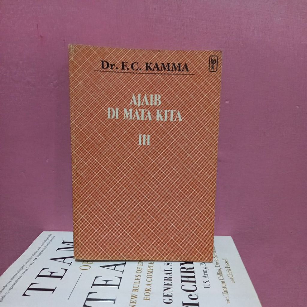 Ajaib Di Mata Kita by Dr. F.C. Kamma