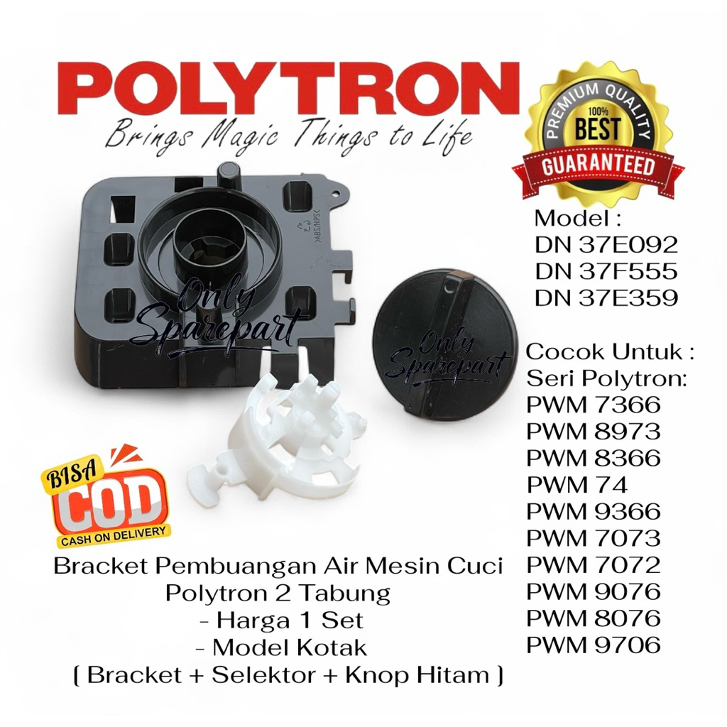 1 Set Bracket + Selector + Knop Hitam - Braket Mesin Cuci Polytron Model  KOTAK -DN37E359- Seri PWM 